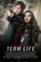 Term Life (2016) Term Life (2016)