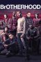Brotherhood (2016) Brotherhood (2016)