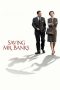 Saving Mr. Banks (2013) Saving Mr. Banks (2013)
