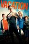 Vacation (2015) Vacation (2015)