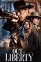 Download Streaming Film Out of Liberty (2019) Subtitle Indonesia Download Streaming Film Out of Liberty (2019) Subtitle Indonesia