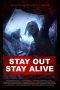 Download Streaming Film Stay Out Stay Alive (2019) Subtitle Indonesia Download Streaming Film Stay Out Stay Alive (2019) Subtitle Indonesia