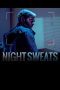 Night Sweats (2019) Night Sweats (2019)