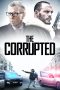 Download Streaming Film The Corrupted (2019) Subtitle Indonesia Download Streaming Film The Corrupted (2019) Subtitle Indonesia