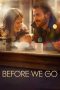 Before We Go (2014) Before We Go (2014)
