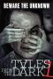 Tales From The Dark 1 (2013) Tales From The Dark 1 (2013)