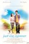 Just One Summer (2012) Just One Summer (2012)