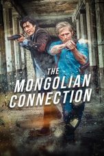 Download Streaming Film The Mongolian Connection (2019) Subtitle Indonesia HD Bluray