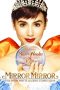 Mirror Mirror (2012) Mirror Mirror (2012)