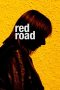 Red Road (2006) Red Road (2006)
