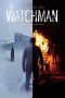 The Watchman (2019) The Watchman (2019)