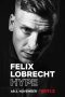 Felix Lobrecht: Hype (2020) Felix Lobrecht: Hype (2020)