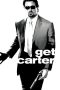 Get Carter (2000) Get Carter (2000)