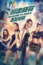 Download Streaming Film Raging Flower (2021) Subtitle Indonesia HD Bluray