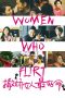Women Who Flirt (2014) Women Who Flirt (2014)