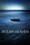 Ocean Heaven (2010) Ocean Heaven (2010)