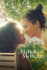 Download Streaming Film Ma Belle, My Beauty (2021) Subtitle Indonesia HD Bluray