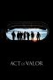 Act of Valor (2012) Act of Valor (2012)