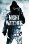 Night Watcher (2008) Night Watcher (2008)