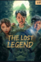 Download Streaming Film THE LOST LEGEND (2023) Subtitle Indonesia HD Bluray