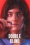 Download Streaming Film Double Blind (2023) Subtitle Indonesia HD Bluray Download Streaming Film Double Blind (2023) Subtitle Indonesia HD Bluray