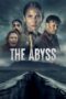 Download Streaming Film The Abyss (2023) Subtitle Indonesia HD Bluray Download Streaming Film The Abyss (2023) Subtitle Indonesia HD Bluray