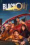 Download Streaming Film Blackout (2024) Subtitle Indonesia HD Bluray Download Streaming Film Blackout (2024) Subtitle Indonesia HD Bluray