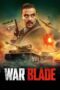 Download Streaming Film War Blade (2024) Subtitle Indonesia HD Bluray Download Streaming Film War Blade (2024) Subtitle Indonesia HD Bluray