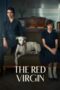 Download Streaming Film The Red Virgin (2024) Subtitle Indonesia HD Bluray Download Streaming Film The Red Virgin (2024) Subtitle Indonesia HD Bluray