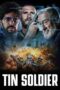 Download Streaming Film Tin Soldier (2025) Subtitle Indonesia
